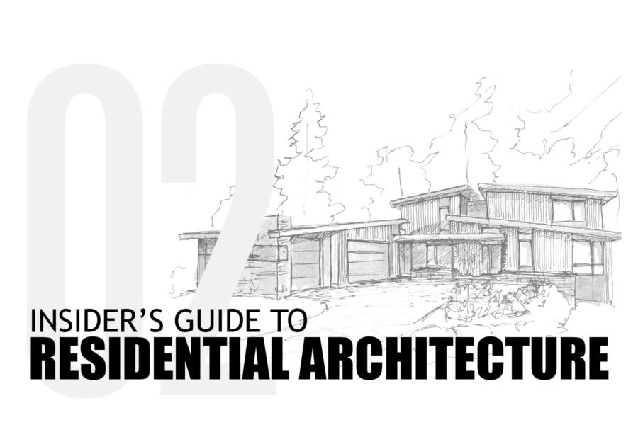 Part 2 | What does a Residential Architect Do?